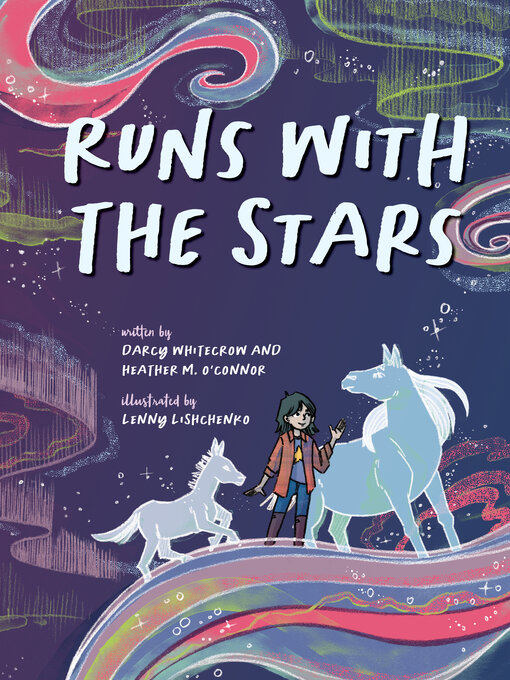 Title details for Runs with the Stars by Darcy Whitecrow - Available